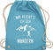 Turnbeutel Rucksack - Laufen Joggen Zubehör - Mir reichts ich geh wandern - Berge - Unisize - Hellblau - turn beutel geschenke wandertag trainingsbeutel geschenk schneeberg sportbeutel wanderlust