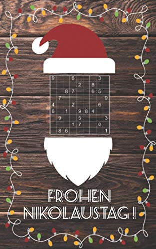 Gruß vom Nikolaus - Sudoku: Kleines Rätselbuch, was in den Stiefel passt | Tolles Nikolausgeschenk für Erwachsene | Geschenk Idee für Adventskalender, Julklapp, Weihnachten