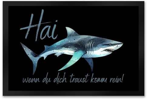 Hai Fußmatte XXL in 50x75 cm mit Spruch wenn du Dich traust komm rein Hi Hallo Haifisch-Liebhaber Begrüße Gäste mit Türmatte im Unterwasserwelt-Design Haus