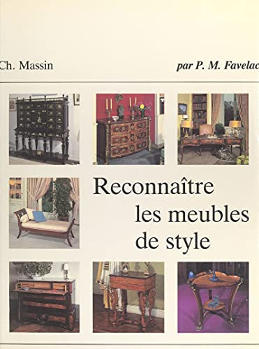 Reconnaître les meubles de style (French Edition)