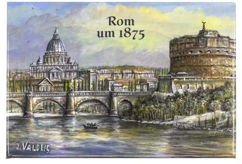 VALDEIG - Rom um 1875 - Kühlschrank Magnet Kühlschrankmagnet Souvenir Italien, Engelsburg, Vatikan Souvenir, Magnete für Kinder, Kühlschrankmagnete für Foto Magnetkühlschrank, Geschenk Roma