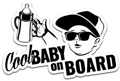 Baby and Friends on Board Aufkleber Kind Dog Cat oder Prinzessin Sticker für Fahrzeuge Auto Bus Wohnwagen Autoaufkleber Kfz Zubehör R118 (Cool Baby)