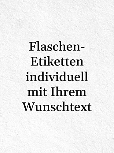 8 Flaschenetiketten selbstklebend mit Text personalisiert - Etikett edel und schlicht - Flaschen Aufkleber für Wein oder Sekt schlicht weiss edel blanko