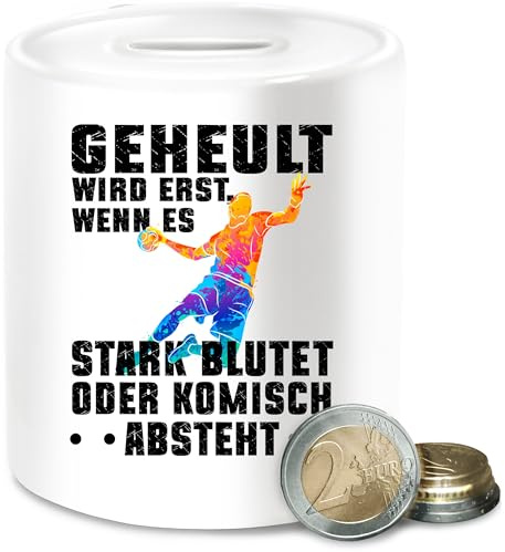 Spardose - Spardosen - Geheult Wird erst wenn es stark blutet Handball Spruch Geschenk Handball Geschenkideen für Handballer Geschenke I Handballer - Unisize - Weiß