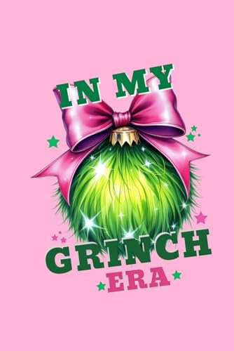 In My Grinch Era - Pink