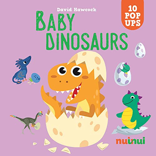 Baby Dinosaurs (Amazing pop-ups)