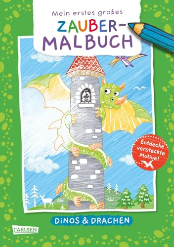 Ausmalbilder für Kita-Kinder: Mein erstes großes Zauber-Malbuch: Dinos & Drachen: Ausmalen und versteckte Motive entdecken für Kinder ab 3 Jahren
