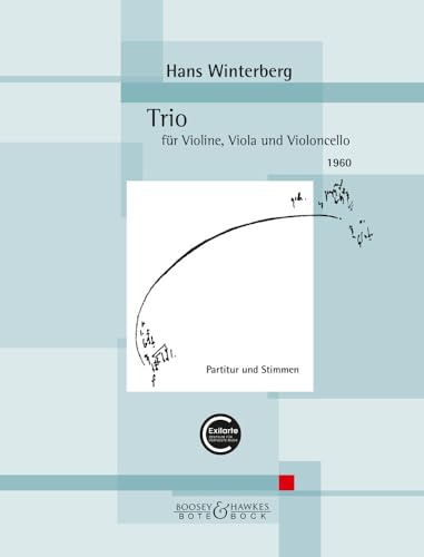Trio: für Violine, Viola und Violoncello. Violine, Viola und Violoncello. Partitur und Stimmen. (Kammermusik Hans Winterberg)