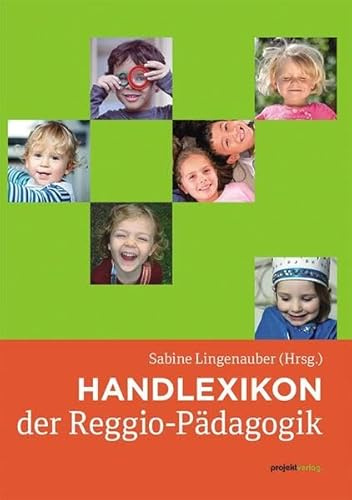 Handlexikon der Reggio-Pädagogik