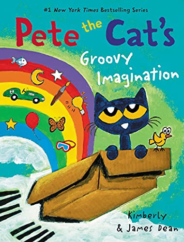 Pete the Cat's Groovy Imagination: A Groovy Adventure About Pete the Cat Using His Imagination in a World of Creative Play
