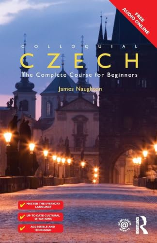 Colloquial Czech: The Complete Course for Beginners (Colloquial Series (Book Only))