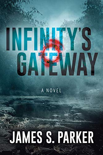 Infinity’s Gateway: A Novel