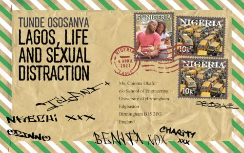 Lagos, Life and Sexual Distraction
