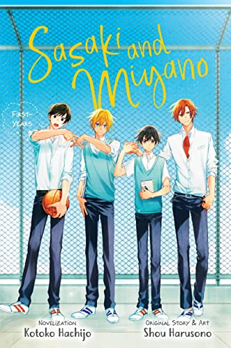 Sasaki and Miyano: First-Years, Vol. 1 (Volume 1)