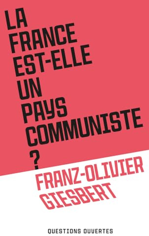 La France est-elle un pays communiste ?