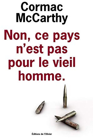 Non, ce pays n'est pas pour le vieil homme: No Country for Old Men
