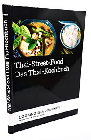 Thai-Street-Food: Das Thai-Kochbuch