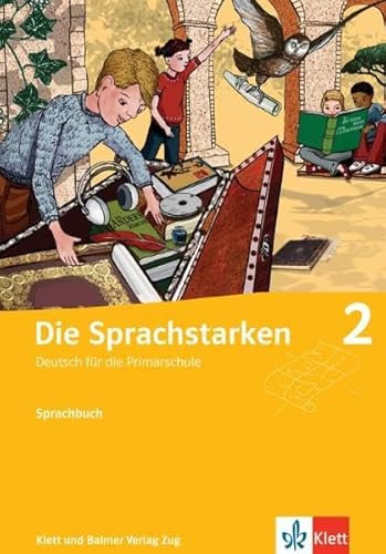 Die Sprachstarken 2: Sprachbuch