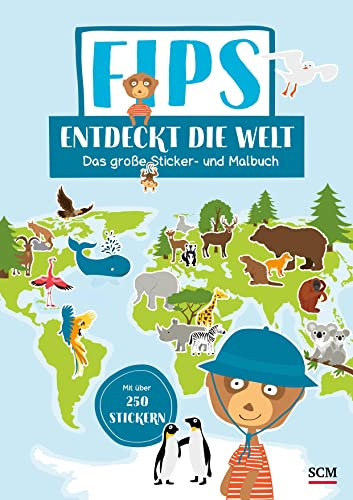 Fips entdeckt die Welt: Das große Sticker- und Malbuch mit über 250 Stickern