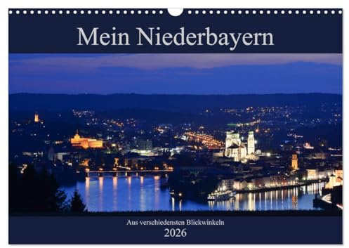 Mein Niederbayern (Wandkalender 2026 DIN A3 quer), CALVENDO Monatskalender: Die schönsten Orte in Niederbayern (CALVENDO Natur)
