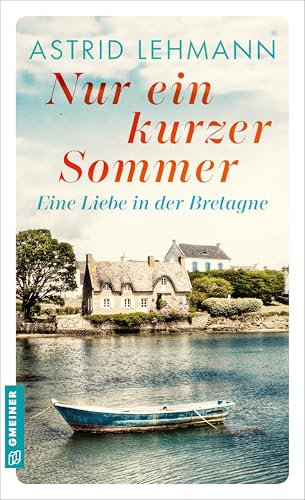 Nur ein kurzer Sommer: Roman