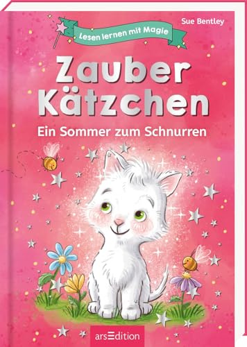 Lesen lernen mit Magie: Zauberkätzchen: Ein Sommer zum Schnurren | Lesenlernen mit einer Feriengeschichte voller Magie | ab 6 Jahren