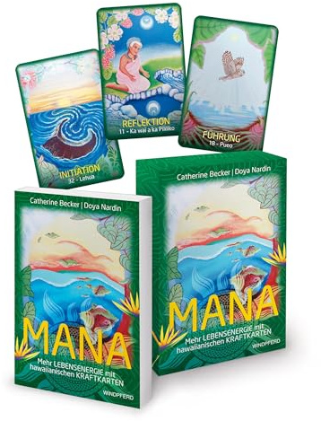 Mana: Mehr Lebensenergie mit hawaiianischen Kraftkarten: Mehr Lebensenergie mit hawaiianischen Kraftkarten