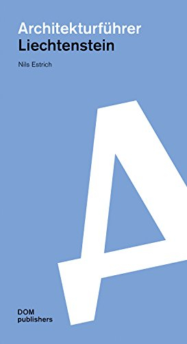Architekturführer Liechtenstein (Architekturführer/Architectural Guide)
