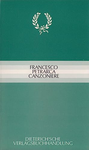 Canzoniere: Zweisprachige Auswahl. Italienisch - Deutsch