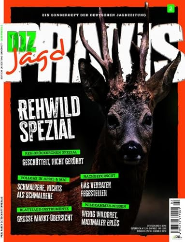 DJZ Edition: Sonderheft Jagdpraxis Ausgabe 2