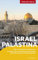 TRESCHER Reiseführer Israel und Palästina: Kultur, Geschichte und Gegenwart - Jerusalem, Tel Aviv, Mittelmeer, Rotes Meer, Totes Meer, Negev und Westjordanland
