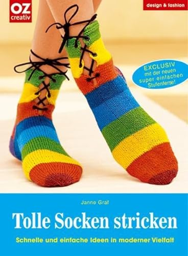 Tolle Socken stricken: Schnelle und einfache Ideen in moderner Vielfalt (design & fashion)