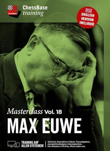 Masterclass Vol. 18: Max Euwe: Der 5. Schachweltmeister (ChessBase training: Interaktive Schachvideokurse für alle Systeme)