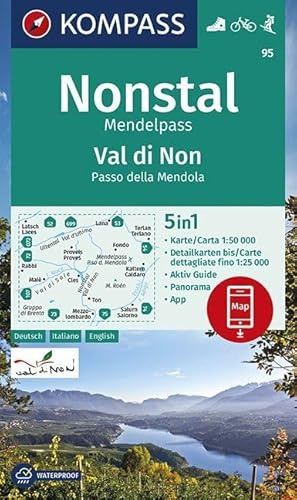 KOMPASS Wanderkarte Nonstal, Mendelpass, Val di Non, Passo della Mendola: 5in1 Wanderkarte 1:50000 mit Aktiv Guide, Detailkarten und Panorama ... in der KOMPASS-App. Fahrradfahren. Skitouren.