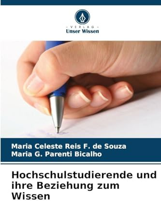 Hochschulstudierende und ihre Beziehung zum Wissen