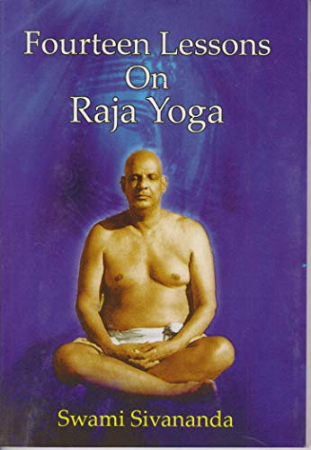 Fourteen Lessons on Raja Yoga