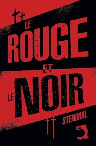 Le Rouge et le Noir (Universals, Band 1)