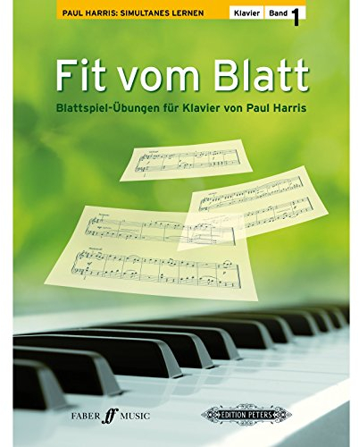 Fit vom Blatt Band 1.Bd.1: Blattspiel-Übungen für Klavier, Anfänger