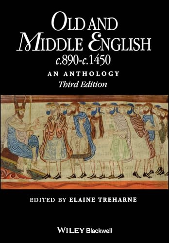 Old and Middle English c.890-c.1450: An Anthology, 3rd Edition
