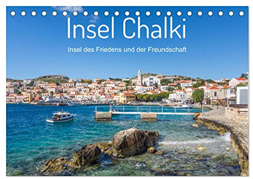 Insel Chalki (Tischkalender 2026 DIN A5 quer), CALVENDO Monatskalender: Die Ägäis Insel Chalki im Jahresüberblick (CALVENDO Orte)