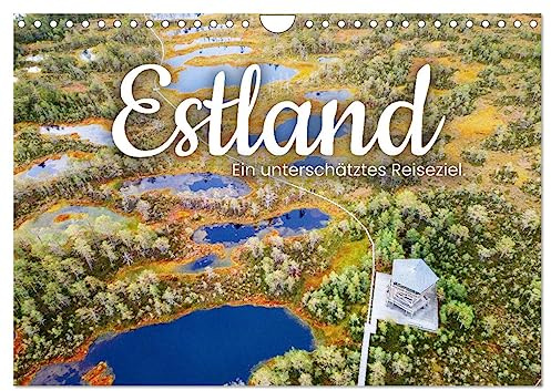 Estland - Ein unterschätztes Reiseziel. (Wandkalender 2026 DIN A4 quer), CALVENDO Monatskalender: Das schöne Land im Baltikum. (CALVENDO Orte)
