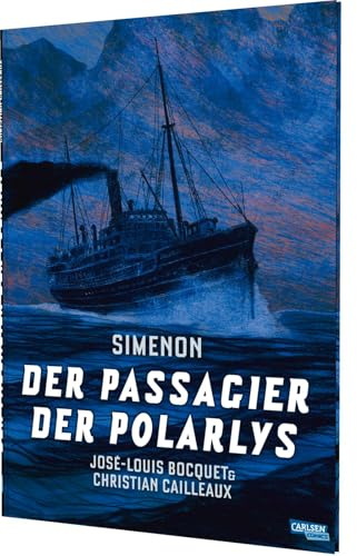Der Passagier der Polarlys: Comic-Adaption des klassischen Kriminalromans von Simenon über einen Mord auf hoher See