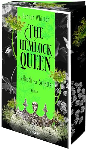 The Hemlock Queen - Ein Hauch von Schatten: Roman - Die opulente und düstere neue Romantasy-Reihe der SPIEGEL-Bestsellerautorin! Mit Farbschnitt in limitierter Auflage! (Nightshade Crown, Band 2)