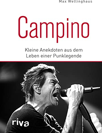 Campino: Kleine Anekdoten aus dem Leben einer Punklegende. Das perfekte Geschenk für alle Fans von den Toten Hosen und deutschem Punkrock