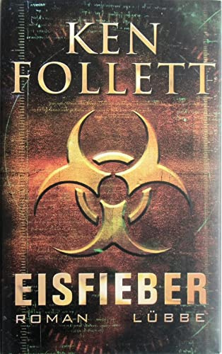 Eisfieber: Roman (Lübbe Belletristik)