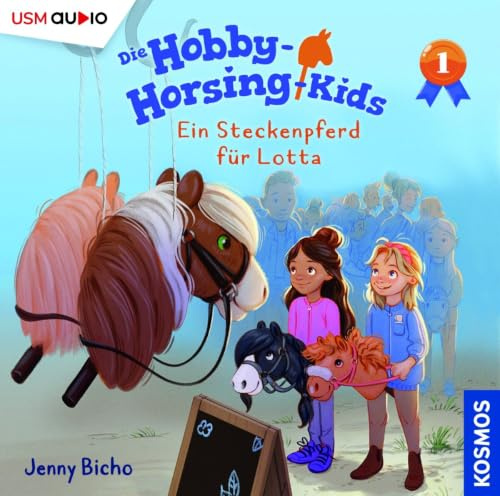Die Hobby-Horsing-Kids (Folge 1): Ein Steckenpferd für Lotta: Ein Steckenpferd für Lotta