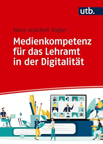 Medienkompetenz für das Lehramt in der Digitalität: Aus- und Fortbildung für den hybriden pädagogischen Raum