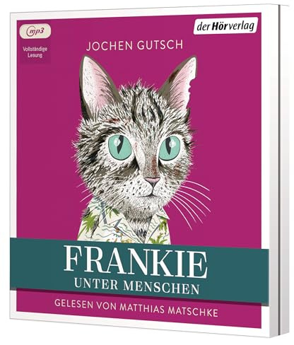 Frankie – Unter Menschen: Roman (Die Frankie-Reihe, Band 2)