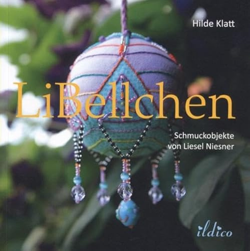 LiBellchen: Schmuckobjekte von Liesel Niesner