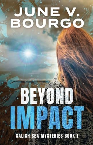 Beyond Impact (Salish Sea Mysteries, Band 1)